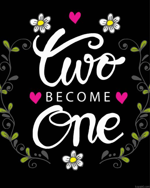 Two Become One Quote Painting By Numberss.png
